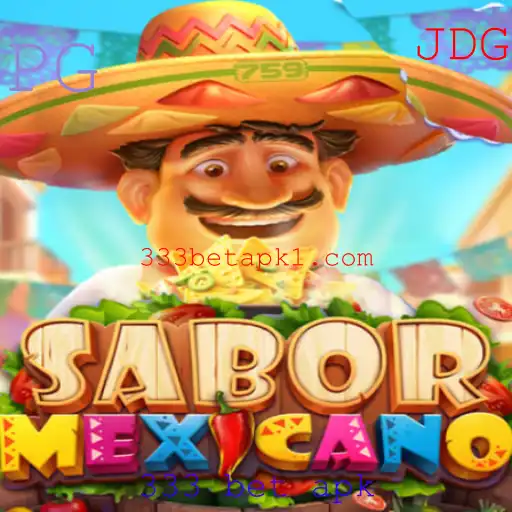 Desvendando o Universo de SaborMexicano e 333 bet apk